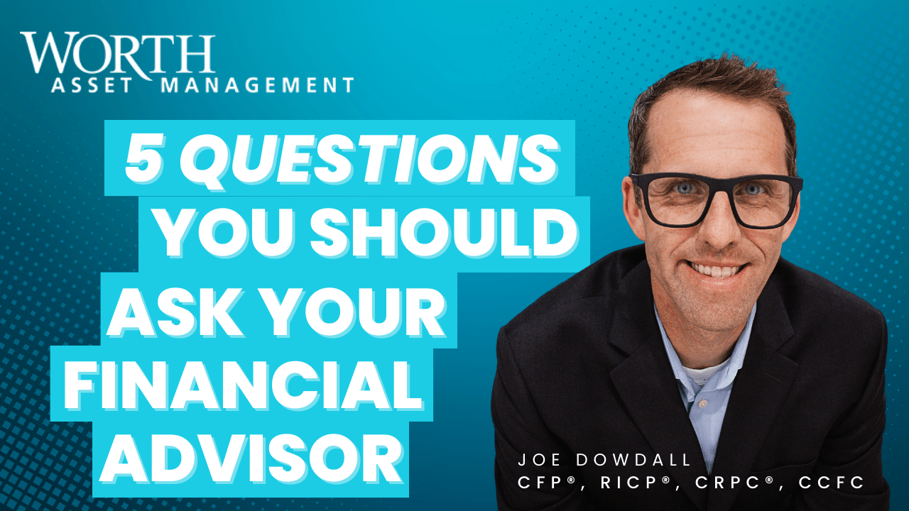 5 Questions You Should Ask Your Financial Advisor